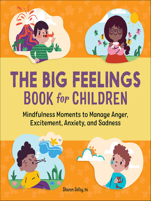 The Big Feelings Book for Children - ebook